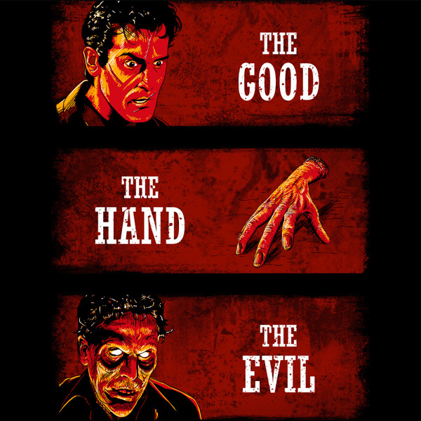 The Good the Hand and the Evil