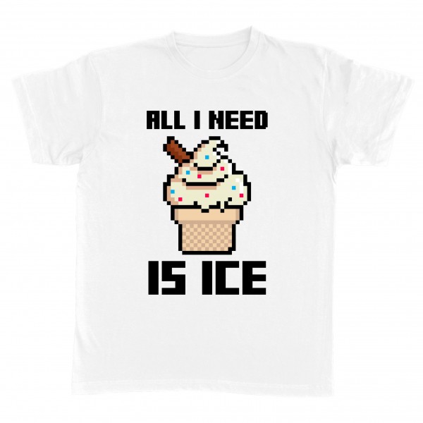 All i need is ice
