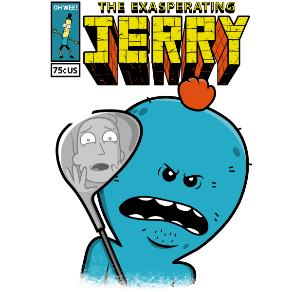 The Exasperating Jerry