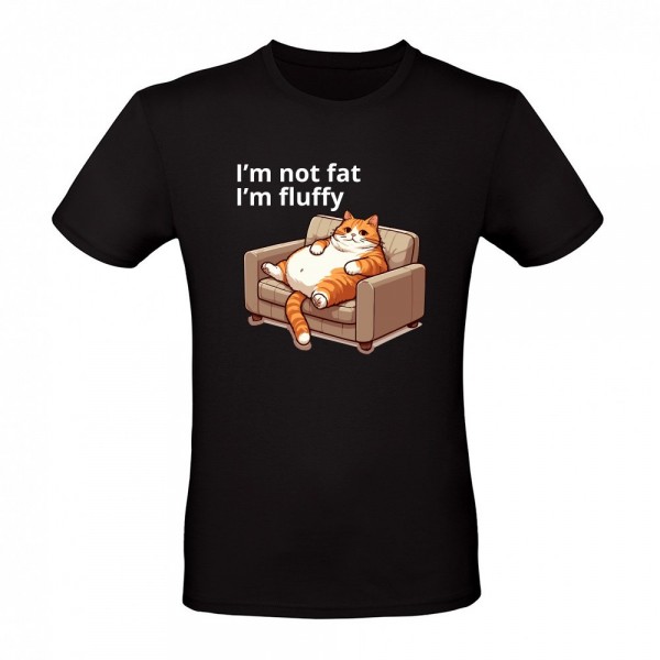 I m not fat I m fluffy