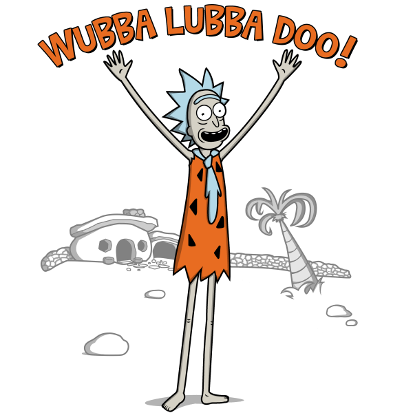 Wubba Lubba Doo