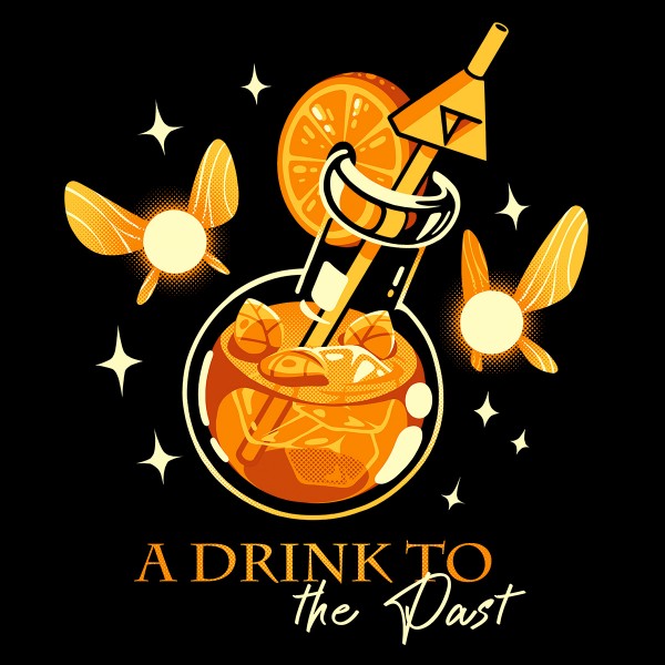 A Drink To The Past