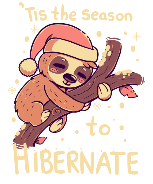 Tis the Season to Hibernate
