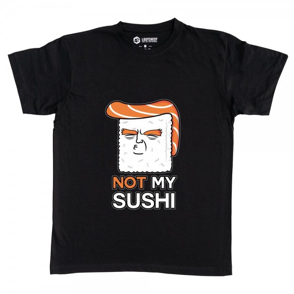 Not My Sushi